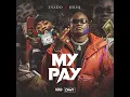 My Pay (Remix)
