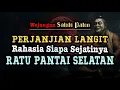 RAHASIA‼️ PERJANJIAN Langit - Sabdo Palon - Ratu Kidul ‼️ #wejangan #sabdopalon