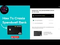 How To Create Spendwell Bank Account 2022 Update System CPA Network