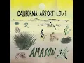 California Dreamin' - Amason