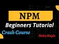 What is NPM why we use it Tutorial for beginners