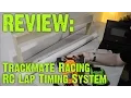 Trackmate Racing RC Lap Timing System
