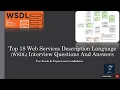 Web Services Description Language Interview Questions and Answers WSDL Interview Top 18 Q A Tips