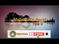 Lagu Karaoke Melati Ku Pergi - Tipe X