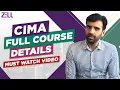 CIMA full Course details Eligibility Academic Structure Jobs Exam Fees ZellEducation