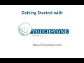 Getting started with Touchstone