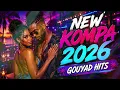 Best Kompa Songs 2026 🇭🇹 | Haitian Compas Music Mix & Gouyad Hits
