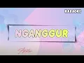 Download Lagu NGANGGUR - Della Monica || KARAOKE ACOUSTIC VERSION