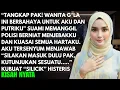 Download Lagu SUAMI PANGGIL POLISI UNTUK MENANGKAPKU AGAR BISA KUASAI SEMUA HARTA -TAPI DIA SYOK SAAT KUTUNJUKAN..