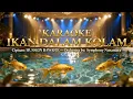Lagu KARAOKE IKAN DALAM KOLAM – Ciptaan HUSSEIN BAWAFIE | Orchestra by Symphony Nusantara | Karaoke Musik