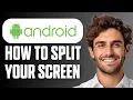 How To Split Screen On Android Phone Easy Guide 2026