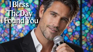 i bless the day i found you a beautiful romantic love song emotional ballad