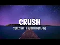 Download Lagu sunkis with ASTN \u0026 Bren Joy - Crush (Lyrics)