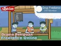 Drama Penipuan Berkedok Freelance Online (Animasi Sentadak) 
