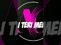 Lagu Dj teri meri viral tiktok enak d dengar