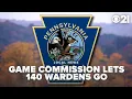 140 part-time wardens laid off by PA Game Commission amid budget surplus