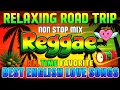 RELAXING REGGAE MUSIC MIX 2025 🎸NEW REGGAE LOVE SONGS 2026 🔔ALL-TIME FAVORITE REGGAE SONGS 2026