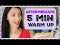 INTERMEDIATE 5 Minute Vocal Warm Up ALL VOICE Types