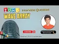 Wave Array GFG Approach Code with explanation