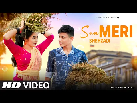 Download MP3 Sun Meri Shehzadi Main Tera Shehzada | Romantic Crush Love Story | Sad Songs |Saaton Janam Main Tere