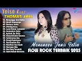 Download Lagu THOMAS ARYA FEAT YELSE FULL ALBUM TERBAIK 2025 ~ SLOW ROCK TERPOPULER 2025 - ENAK DIDENGAR