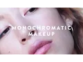 MONOCHROMATIC MAKEUP LOOK