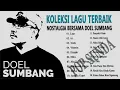 Download Lagu Doel Sumbang - Full Album Pop Sunda 2024 - Tanpa Iklan