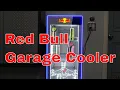 I Bought A Red Bull Cooler For The Garage