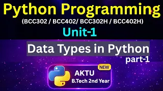 U1L8 Data Types in Python Numeric Boolean Sequence Python for AKTU B Tech 2nd Year Eduglue