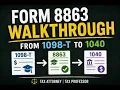 Form 8863 Walkthrough Education Credits from Form 1098-T to Form 1040