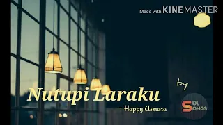 Download Lagu Nutupi Laraku terbaru 2020|| Happy Asmara|| Lirik MP3