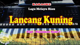 lagu daerah riau lancang kuning karaoke