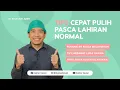 Download Lagu Tips Cepat Pulih Pasca Lahiran Normal | #TipsDokterKeven