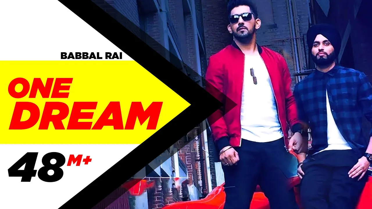 One Dream | Babbal Rai & Preet Hundal | Full Music Video | Speed Records