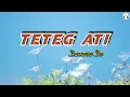 Download Lagu Teteg Ati - Damara De || Lirik Lagu