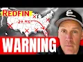 BREAKING Redfin s New Data Just Exposed WEIRD Market Loophole
