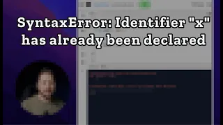 How to fix Uncaught SyntaxError Identifier x has already been declared - Ep 11