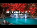 Download Lagu Ontspannende muziek voor gelukzaligheid | Rustige pianomelodieën, natuurgeluiden voor innerlijke