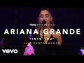 Download Lagu Ariana Grande - Into You (Vevo Presents)