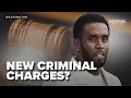 New criminal charges for Sean Diddy combs