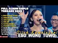 Download Lagu EGO WONG TUO - SILVY KUMALASARI FULL ALBUM TERBARU DANGDUT KOPLO TERBARU 2025