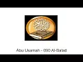 Download Lagu Abu Usamah - 090 Al-Balad