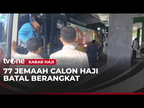 77 Calon Jemaah Haji Batal Berangkat