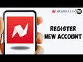 How to Register in Newsbreak Step by Step