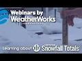 Learning about Certified Snowfall Totals