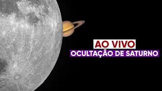 AO VIVO: Ocultação de Saturno pela Lua 2024