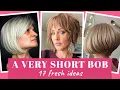 A very short bob haircut - 17 fresh ideas for your inspiration