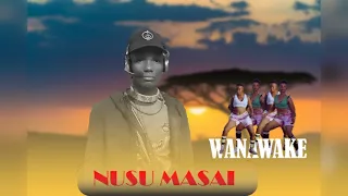NUSU MASAI WANAWAKE 0624097847 2025 