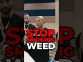 STOP SMOKING WEED