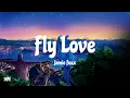 Download Lagu Fly Love - Jamie Foxx (Rio) Lyrics